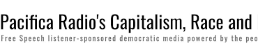 Capitalism, Race, and Democracy