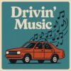 Drivin’ Music