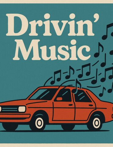 Drivin’ Music